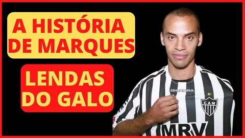 🐓 [LENDAS DO GALO] A HISTÓRIA DE MARQUES #atletico #galo #marques