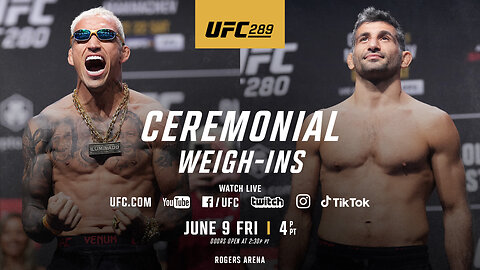 UFC 289: Ceremonial Weigh-In