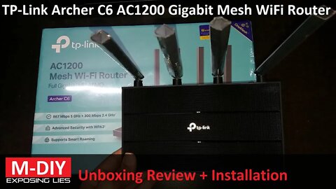 TP-Link Archer C6 AC1200 Gigabit Mesh Wi-Fi Router (Unboxing Review + Installation) [Hindi]