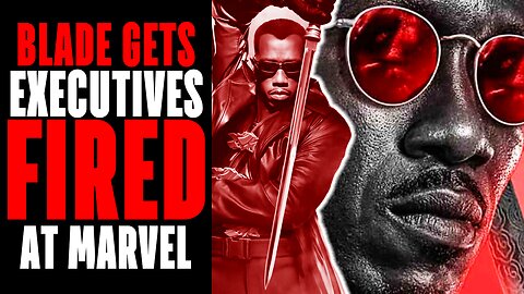 Marvel Executive Reportedly Fired For Not Warning About How Terrible The Blade Film Is