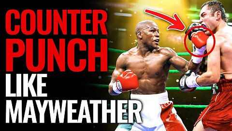 How to Box like Floyd Mayweather (Counter Punch and Defense)