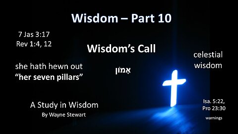 Wisdom - Part 10