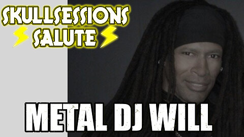 ASTV | SKULLSESSIONS SALUTE w/ METAL DJ WILL