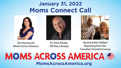 Freedom Trucker Convoy and Dr. Plasker on Moms Connect Call