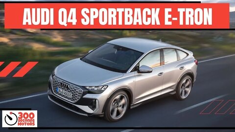 AUDI Q4 SPORTBACK E-TRON electric SUV in the premium compact segment