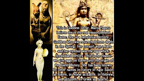 £aster / Ishtar (pagan origin)