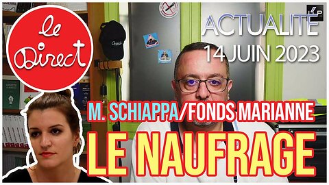 Direct 14 juin 2023 : Marlène Schiappa/Fonds Marianne, le naufrage !