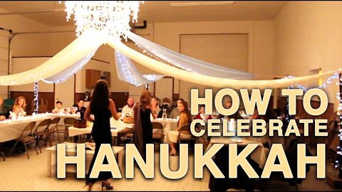 How to Celebrate Hanukkah