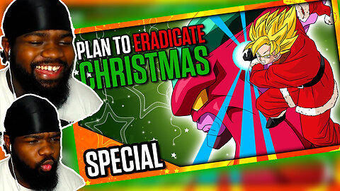 Vegeta HATES Santa! Dragon Ball Z Abridged: Plan to Eradicate Christmas - Team Four Star REACTION