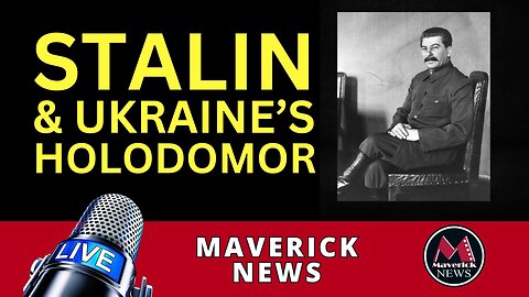 Maverick News Live Top Stories: Feature Report - Ukraine's Forgotten Famine ( The Holodomor )
