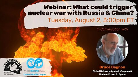 Webinar: What could trigger nuclear war with Russia and China?