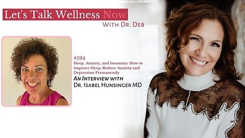 Episode 194: How to Improve Sleep Permanently with Dr. Isabel Hunsinger MD