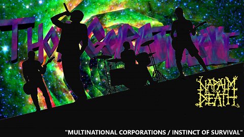 WRATHAOKE - Napalm Death - Multinational Corporations / Instinct Of Survival (Karaoke)