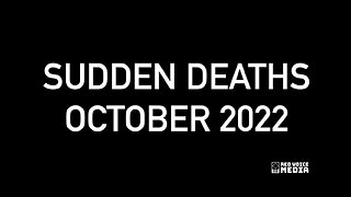 Sudden Deaths October 2022 - Adults, Teens & Toddlers, Jab Related Deaths, Died Suddenly