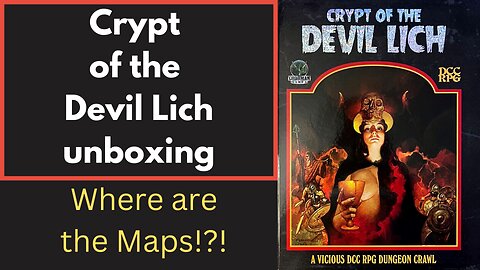 Crypt of the Devil Lich Kickstarter Unboxing from Goodman Games
