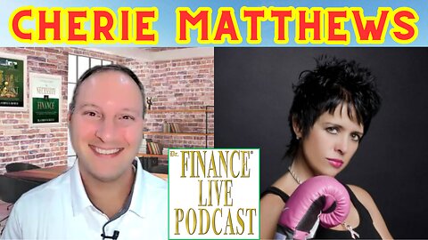 Dr. Finance Live Podcast Episode 66 - Cherie Mathews Interview - Cancerpreneur - Cancer Survivor