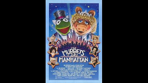 Trailer - The Muppets Take Manhattan - 1984