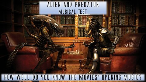 Alien and Predator Music Test