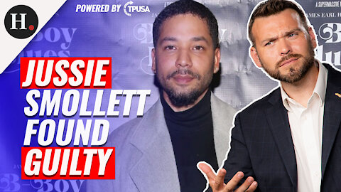 HUMAN EVENTS DAILY: DEC 10 2021 - JUSSIE SMOLLETT FOUND GUILTY OF HATE CRIME HOAX