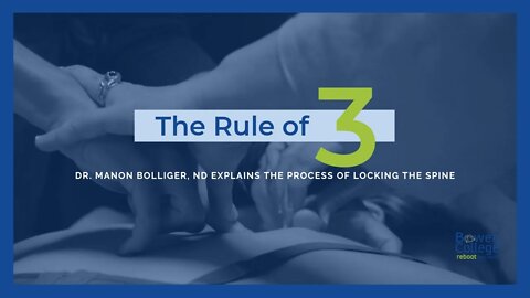 The Rule of Three in Bowen Therapy