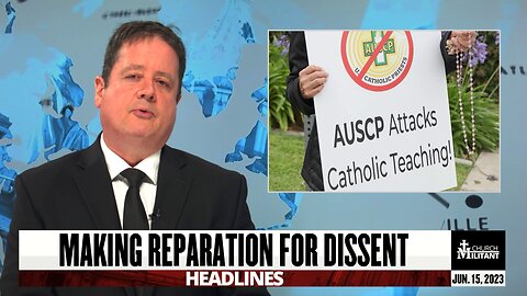 Making Reparation For Dissent — Headlines — June 15, 2023