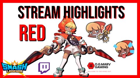 Smash Legends - Stream Highlights - Red
