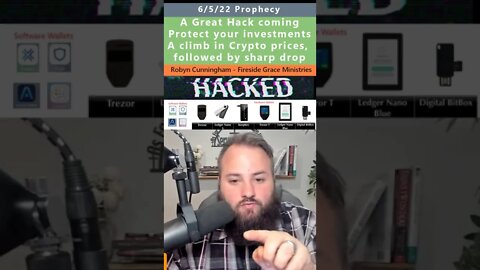 Crypto Hack, Climb, Drop prophecy - Robyn Cunningham 6/5/22
