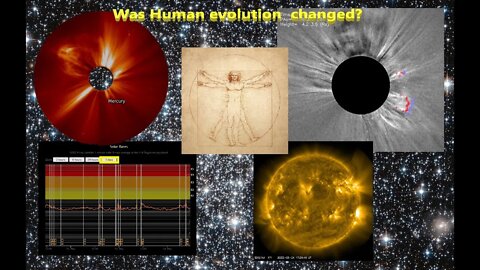 Was Human evolution changed? and the latest report on CME and solar flares