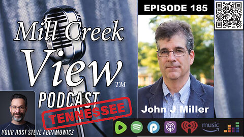 Mill Creek View Tennessee Podcast EP185 John Miller Interview & More
