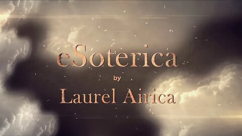 eSoterica by Laurel Airica Trailler