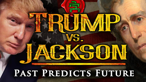 Trump vs Jackson: Past Predicts Future | Trey Smith