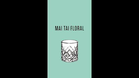 Cocktail : Mai Tai Floral
