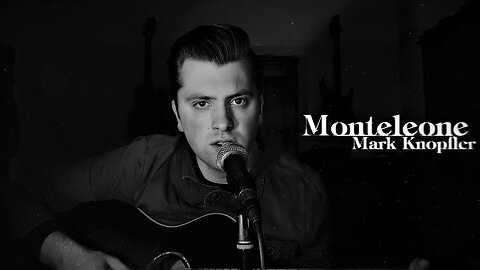 Monteleone | Cover| Mark knopfler