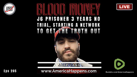 J6 Prisoner 3 years no trial, starting a network to get the Truth Out - with Jake Lang