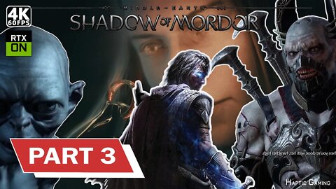 Middle-earth: Shadow of Mordor Full Game - part 3/3