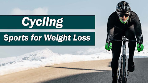 Cycling || Best Sports for Weight Loss || Burn Belly Fat