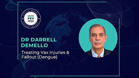 Treating Vax Injuries & Fallout (Dengue) with Dr Darrell Demello