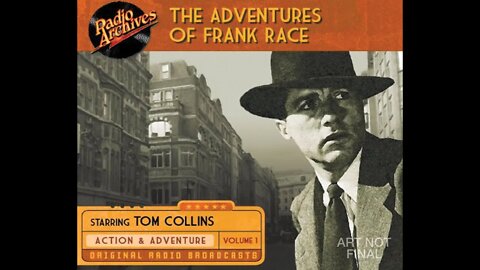 Crime Fiction - The Adventures of Frank Race - "The Adventure of the Silent Heart." (1949)