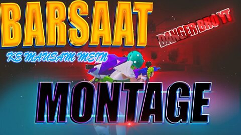 Barsat Ke Mausam Mein - BGMI Lite Montage Video - Danger Bro YT