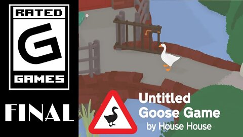 Untitled Goose Game - Final Part - For Whom the Bell Honks