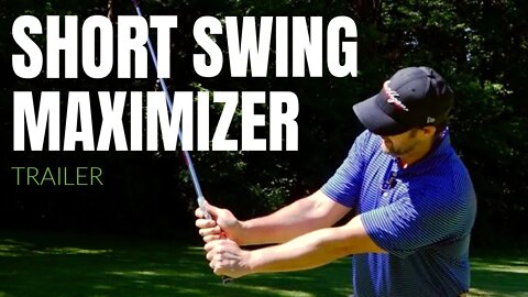 Short Golf Swing MAXIMIZER For Distance And Consistency