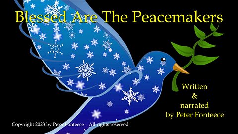 Blessed Are The Peacemakers