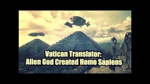 Part 2: Vatican Translator: Alien God Genetically Cloned Humans, Mauro Biglino (2of2)