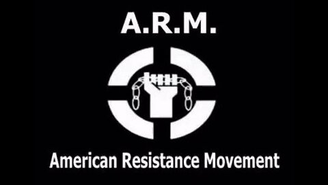 ARM: American Resistance Movement