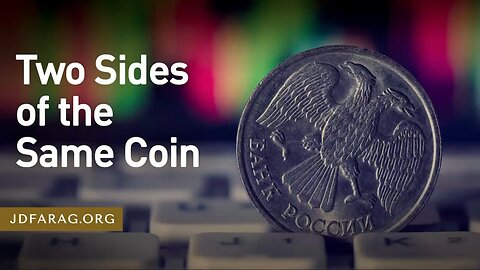 Two Sides of the Same Coin - Prophecy Update 03/19/23 - J.D. Farag