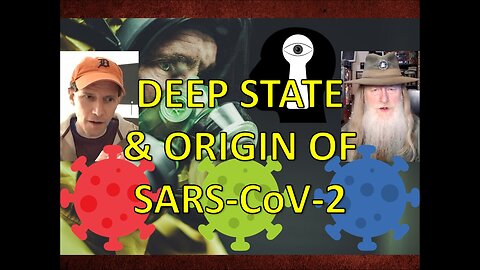 Deep State Bio-War - Grand Unified Field Theory of SARS w/ Dr. Paul Cottrell