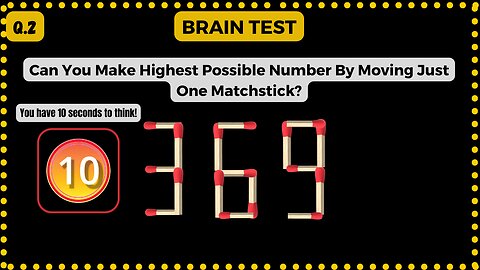 3 Brain-Teasing Matchstick Puzzles | Maximize Numbers: 3 Matchstick Puzzles & Solutions!