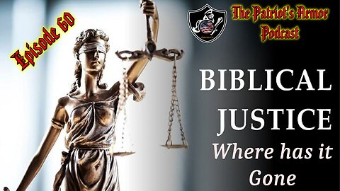 Where Has all The Justice Gone (EP:60)