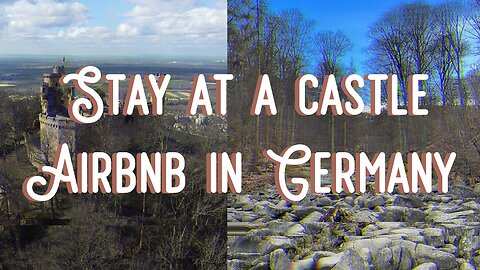 Stay at a Castle Airbnb in Germany | Auerbach Castle and Felsenmeer Trek