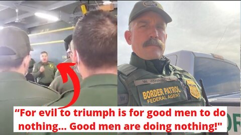 Border Patrol Agents Stand Up To Leadership: "You’re allowing illegal aliens to be dropped off!"